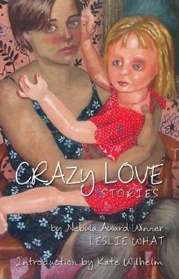 Book Cover for "Crazy Love" by Leslie What, Painting by Jessica Plattner